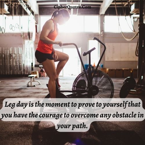 leg day workout quotes