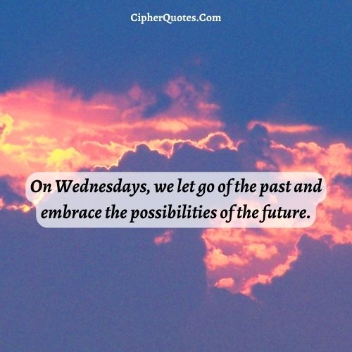 is wednesday hump day quote