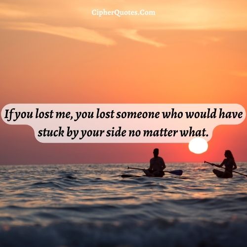 once you lost me quotes